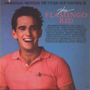 Flamingo Kid, The – Original Motion Picture Soundtrack (LP)