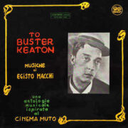 To Buster Keaton – Una Antologia Musicale Ispirata Al Cinema Muto (2 LP GATEFOLD)