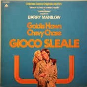 Gioco sleale / Foul Play – Colonna sonora originale (LP)