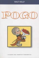 Walt Kelly - Pogo (Collana "Classici del fumetto di Repubblica")