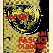 Milo Manara - Un fascio di bombe (PRIMA EDIZIONE)
