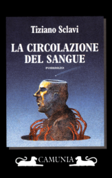 Tiziano Sclavi – La circolazione del sangue (prima ed. Camunia)