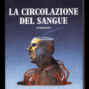 Tiziano Sclavi - La circolazione del sangue (prima ed. Camunia)