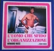 Uomo che sfidò l’Organizzazione, L’ (SUPER 8)