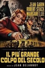 Più grande colpo del secolo, il