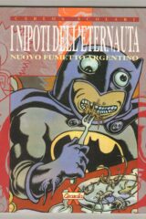 Nipoti dell'Eternauta - Nuovo fumetto argentino