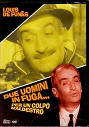 Due uomini in fuga… per un colpo maldestro