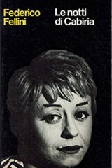 Federico Fellini - Le notti di Cabiria