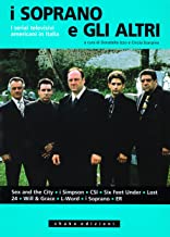 Soprano e gli altri – I serial televisivi americani in Italia