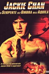 Jackie Chan - Il serpente all'ombra dell'aquila