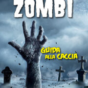 Zombi - Guida alla caccia