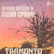Stelvio Cipriani – Tramonto (45 rpm)