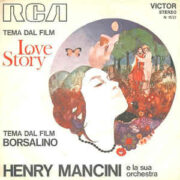 Henry Mancini temi dai film: “Love Story” e “Borsalino” (45 rpm)