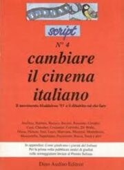 Cambiare il Cinema italiano – Script n.4