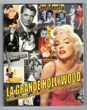 Grande Hollywood – Storie, scandali, protagonisti della Fabbrica dei Sogni