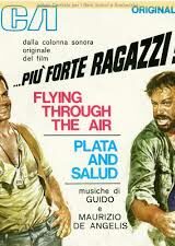 Flyng Through The Air / Plata and Salud dalla colonna sonora di "Più forte ragazzi!" (45 rpm)