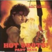 Hot Shiots! Part deux - Music From The Motion Picture (CD)