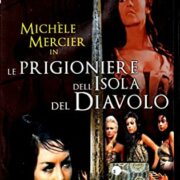 Michèle Mercier - Le prigioniere dell'Isola del Diavolo