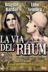 Brigitte Bardot - La via del Rum (Hobby & Work)