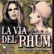 Brigitte Bardot - La via del Rum (Hobby & Work)