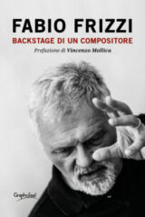 Fabio Frizzi - Backstage Di Un Compositore