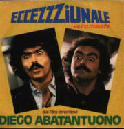 Diego Abatantuono – Eccezzziunale… veramente (7″ – 45 rpm)