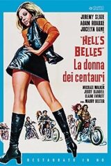 Hell's Belles, La Donna Dei Centauri