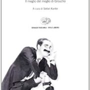 Groucho Marx - O quest'uomo è morto o il mio orologio si è fermato