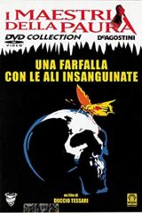 Farfalla con le ali insanguinate, Una (i maestri della paura)