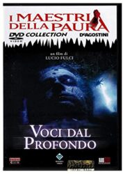 Voci dal profondo (i maestri della paura)