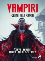 Vampiri – Guida alla caccia