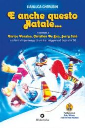 E Anche Questo Natale …