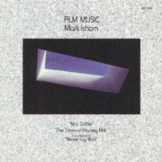 Mark Isham – Film Music (CD)