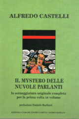Alfredo Castelli - Il mistero delle nuvole parlanti