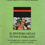 Alfredo Castelli - Il mistero delle nuvole parlanti