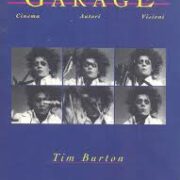 Garage: Tim Burton