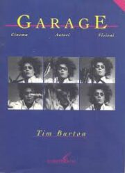 Garage: Tim Burton