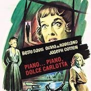 Piano Piano Dolce Carlotta (Restaurato In Hd)