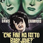 Che fine ha fatto baby Jane? Restaurato In HD (2 Dvd)