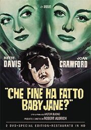 Che fine ha fatto baby Jane? Restaurato In HD (2 Dvd)