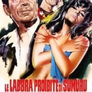 Labbra Proibite Di Sumuru, Le (Restaurato In Hd)