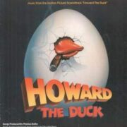 Howard the Duck - Howard e il destino del mondo (LP)
