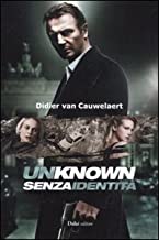 Unknown – Senza identità (Romanzo)