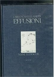 Castellaneta – Effusioni (cartonato con 26 illustrazioni erotiche di NANI TEDESCHI)
