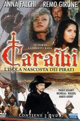 Caraibi - L'isola nascosta dei pirati (2 DVD)