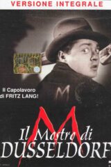 M - Il Mostro Di Dusseldorf (VERSIONE INTEGRALE)