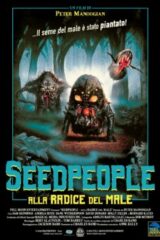 Seed People - Alla Radice Del Male