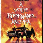 A volte ritornano ancora