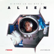 Dietro Le Quinte Di Alien