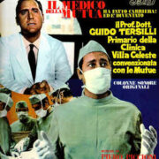 Il Medico Della Mutua / Il Prof. Dott. Guido Tersilli Primario Della Clinica Villa Celeste Convenzionata Con Le Mutue (LP - 2004 reissue)